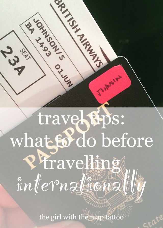 travel tips: what to do before travelling internationally.