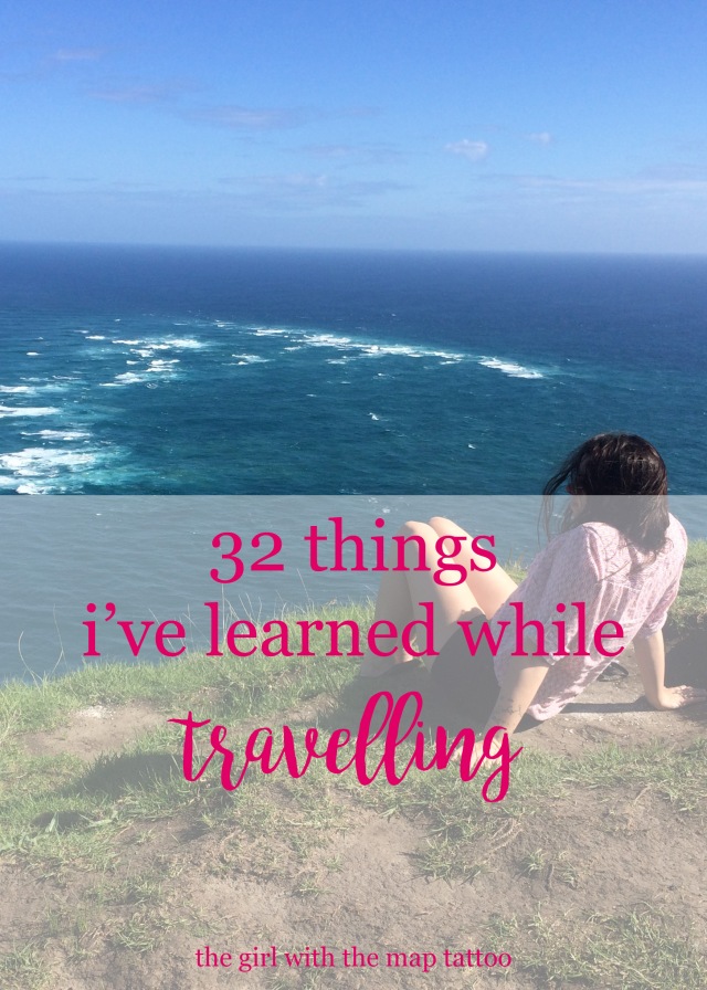 32 things I've learned while travelling
